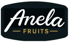 ANELA FRUITS