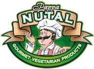 PAPPA NUTAL GOURMET VEGETARIAN PRODUCTS