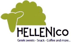 HELLENICO GREEK SWEETS - SNACK - COFFEEAND MORE...