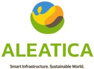 ALEATICA SMART INFRASTRUCTURE. SUSTAINABLE WORLD.