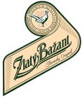 ZLATY BAZANT SLOVENSKY ORIGINAL  ORIGINAL SLOVAK BEER PREMIUM QUALITY