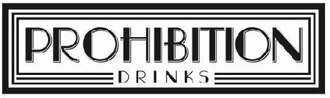 PROHIBITION DRINKS