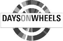 DAYS ON WHEELS