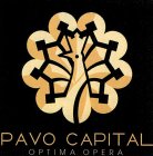 PAVO CAPITAL OPTIMA OPERA