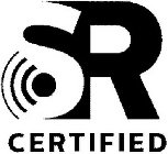 SR CERTIFIED