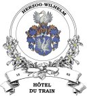 HERZOG-WILHELM HÔTEL DU TRAIN 1562