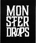 MONSTER DROPS