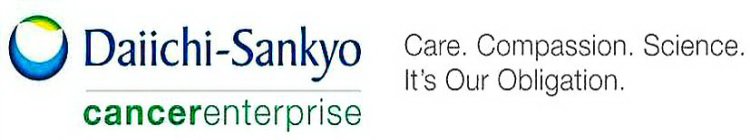 DAIICHI-SANKYO CANCERENTERPRISE CARE. COMPASSION. SCIENCE. IT'S OUR OBLIGATION.