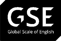 GSE GLOBAL SCALE OF ENGLISH