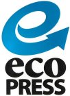 E ECO PRESS