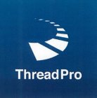 THREADPRO