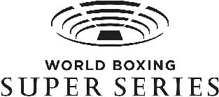 WORLD BOXING SUPER SERIES