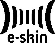 E-SKIN