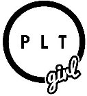 PLT GIRL