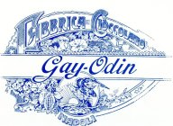 GAY-ODIN FABBRICA DI CIOCCOLATO NAPOLI