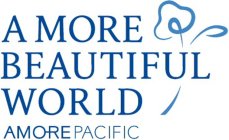 A MORE BEAUTIFUL WORLD AMOREPACIFIC