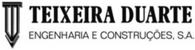 TEIXEIRA DUARTE ENGENHARIA E CONSTRUÇÕES, S.A.