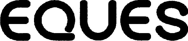 EQUES