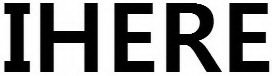 IHERE