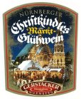 NÜRNBERGER CHRISTKINDLES MARKT-GLÜHWEIN GERSTACKER WEINKELLEREI GMBH NÜRNBERG