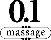 0.1 MASSAGE