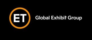 ET GLOBAL EXHIBIT GROUP