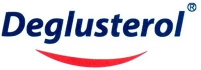 DEGLUSTEROL