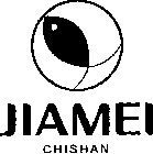 JIAMEI CHISHAN