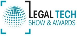 LEGAL TECH SHOW & AWARDS