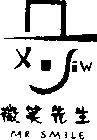 MR SMILE