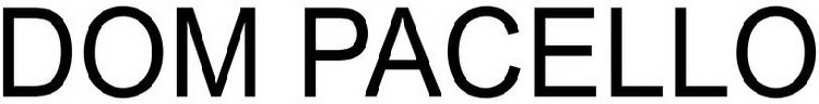 DOM PACELLO