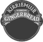 KIRRIEMUIR SIGNATURE GINGERBREAD