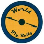 WORLD FLY RELLY