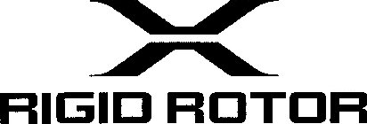 X RIGID ROTOR