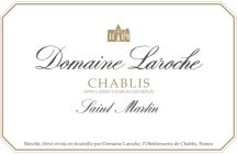 DOMAINE LAROCHE CHABLIS CONTRÔLÉE SAINTMARTIN RÉCOLTÉ, ÉLEVÉ ET MIS BOUTEILLE PAR DOMAINE LAROCHE, I'OBÉDIENCERIE DE CHABLIS, FRANCE