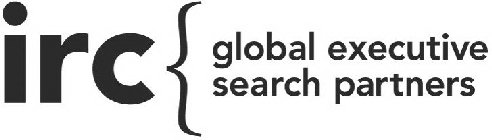 IRC GLOBAL EXECUTIVE SEARCH PARTNERS