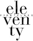 ELEVENTY FIRST CLASS