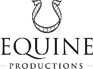 EQUINE PRODUCTIONS