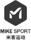 M MIKE SPORT