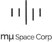 MU SPACE CORP