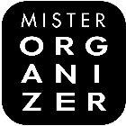 MISTER ORGANIZER