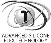 T ADVANCED SILICONE FLEX TECHNOLOGY