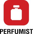 PERFUMIST