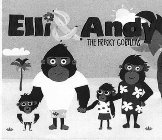 ELLI & ANDY THE FRISKY GORILLAS