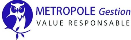 METROPOLE GESTION VALUE RESPONSABLE