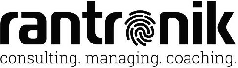 RANTRONIK CONSULTING. MANAGING. COACHING.