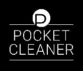 P POCKET CLEANER