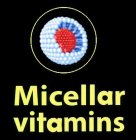 MICELLAR VITAMINS