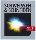 SCHWEISSEN & SCHNEIDEN NO.1 IN THE WORLD