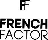 FF FRENCH FACTOR